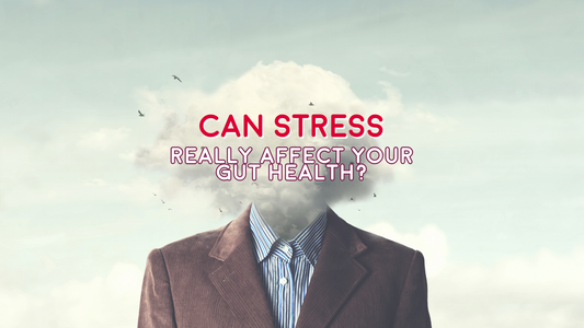 Can Stress Really Affect Your Gut Health