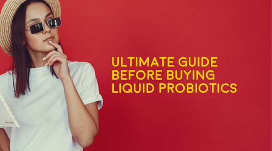A Buyer's Guide To Liquid Probiotics: Tips & Tricks